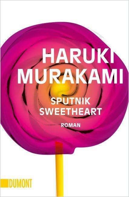 Cover for Haruki Murakami · DuMont TB.6100 Murakami.Sputnik Sweethe (Bok)
