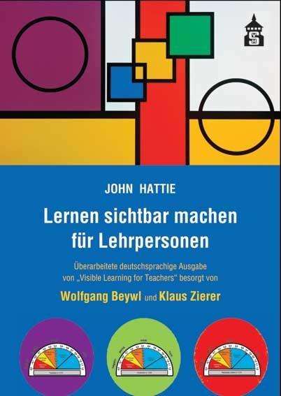 Cover for Hattie · Lernen sichtbar machen für Lehrpersonen: Überarbeitete deutschsprachige Ausgabe von &quot;Visible Learning for Teachers&quot; (Buch) (2016)