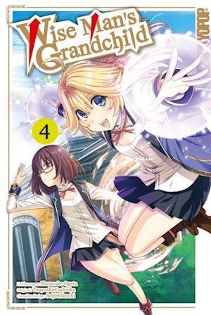 Wise Man's Grandchild 04 - Tsuyoshi Yoshida - Kirjat - TOKYOPOP GmbH - 9783842061002 - keskiviikko 10. marraskuuta 2021