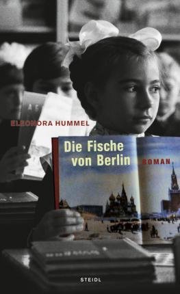 Cover for Eleonora Hummel · Die Fische von Berlin (Hardcover Book) (2005)