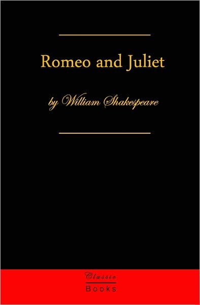 Romeo and Juliet - William Shakespeare - Books - Classic Books Publishing - 9783941579002 - January 14, 2009