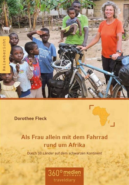 Als Frau allein Fahrrad Afrika - Fleck - Bøger -  - 9783947944002 - 