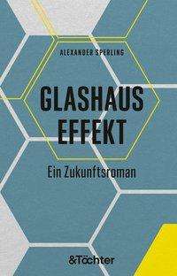 Cover for Sperling · Glashauseffekt (Bok)