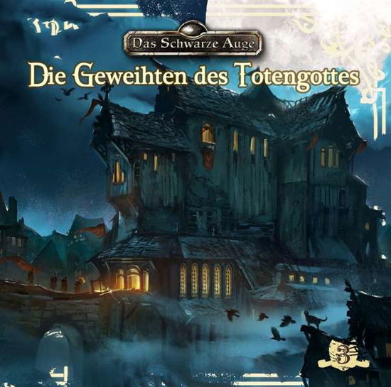 Cover for Das Schwarze Auge · Die Geweihten Des Totengottes Folge 3 (CD) (2017)