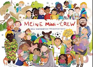 Cover for Anne Dittmann · Freundebuch Meine Mini-Crew (Book) (2023)