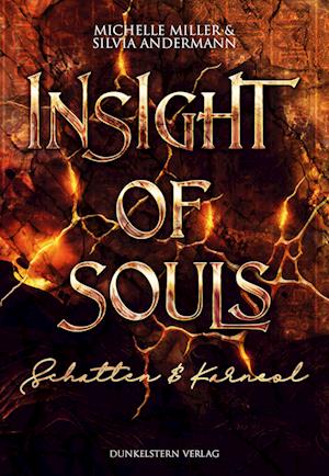 Cover for Silvia Andermann · Insight of Souls - Schatten und Karneol (Book) (2024)