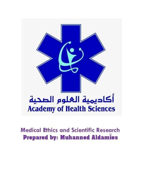 Cover for Muhanned Aldamies · Medical Ethics and Scientific Research (Paperback Book) (2017)