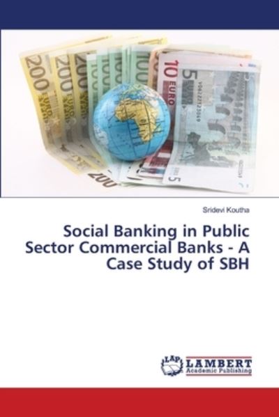 Cover for Koutha · Social Banking in Public Sector (Bok) (2018)