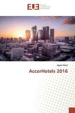 Cover for Wack · AccorHotels 2016 (Bok) (2019)