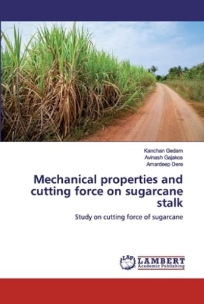 Mechanical properties and cutting - Gedam - Books -  - 9786200550002 - January 29, 2020