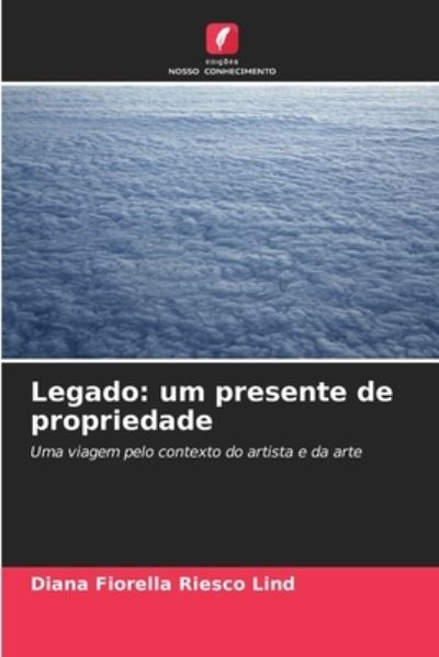 Cover for Diana Fiorella Riesco Lind · Legado (Paperback Book) (2021)
