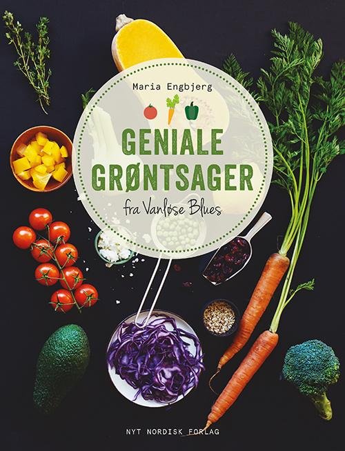 Cover for Maria Engbjerg · Geniale grøntsager (Bound Book) [1e uitgave] (2015)