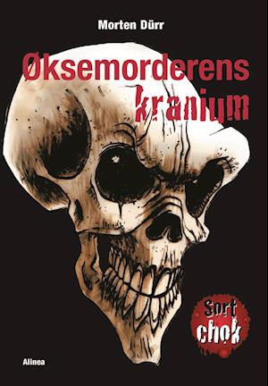 Cover for Morten Dürr · Sort chok, Øksemorderens kranium, e-bog (e-bog) (2011)