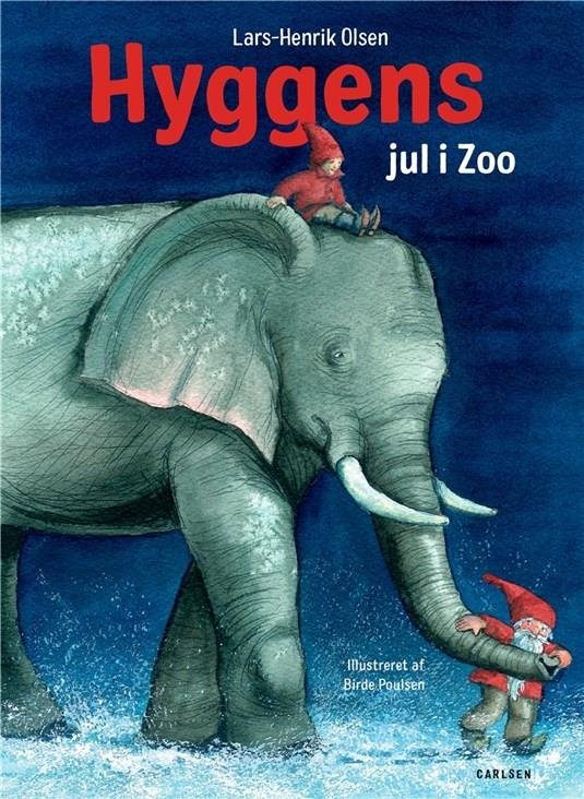 Cover for Lars-Henrik Olsen · Hyggens jul i Zoo (Bound Book) [3th edição] (2022)