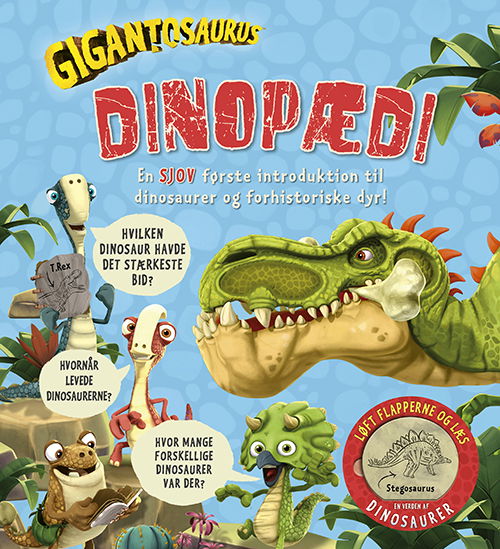 Gigantosaurus: Gigantosaurus - Dinopædi (børneleksikon med flapper) (Kartonbuch) [1. Ausgabe] (2023)