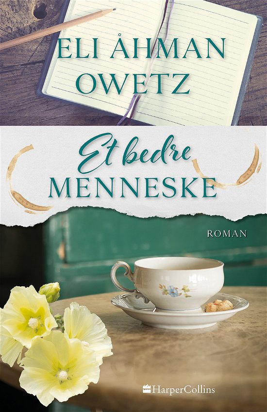 Cover for Eli Åhman Owetz · Et bedre menneske (Paperback Book) [2e uitgave] (2024)