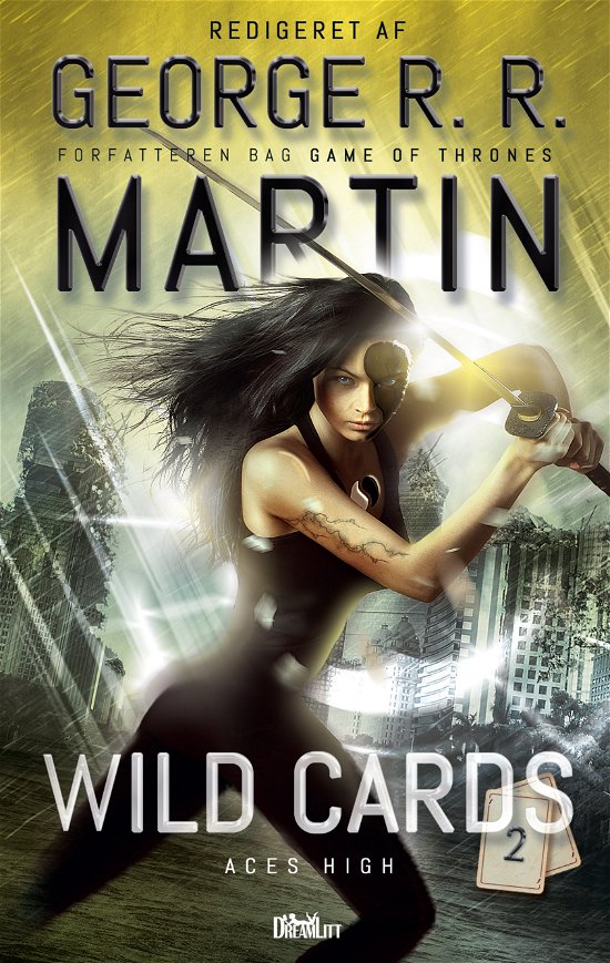 Wild Cards: Wild Cards 2 - Aces High - Redigeret af George R. R. Martin - Bøker - DreamLitt - 9788771715002 - 3. februar 2020
