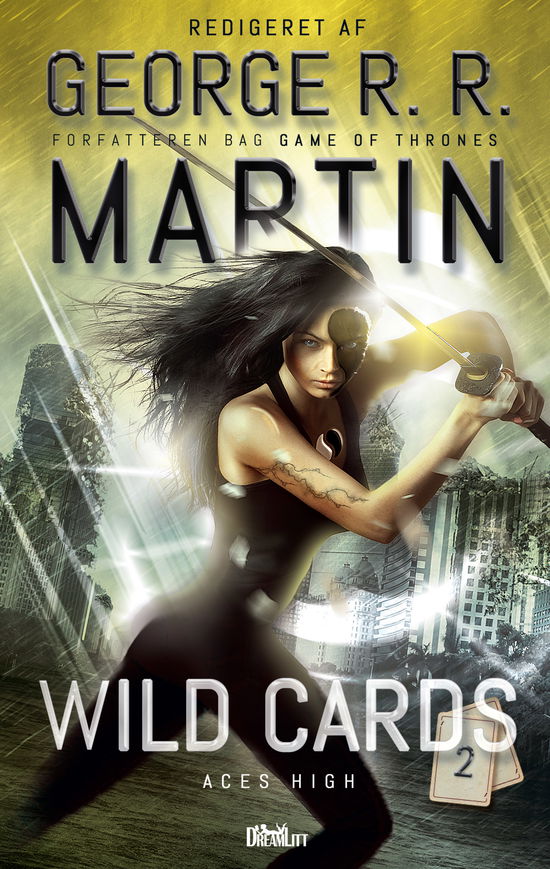 Cover for Redigeret af George R. R. Martin · Wild Cards: Wild Cards 2 - Aces High (Hardcover Book) [1. Painos] (2020)