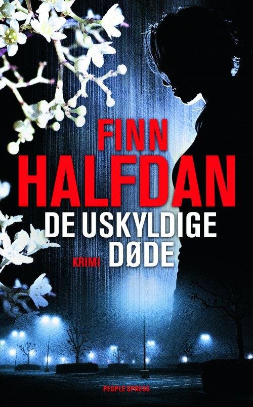 Cover for Finn Halfdan · De uskyldige døde (Hæftet bog) [1. udgave] (2017)