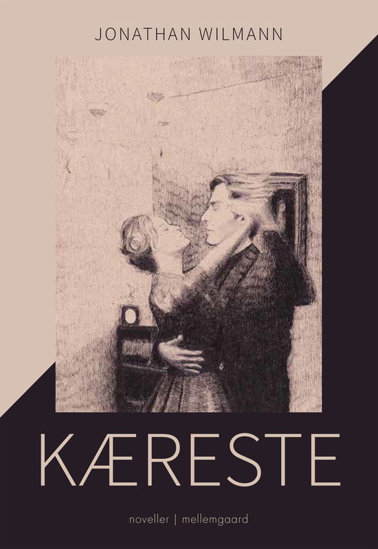 Cover for Jonathan Wilmann · Kæreste (Sewn Spine Book) [1. wydanie] (2022)