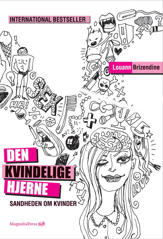 Cover for Louann Brizendine · Den kvindelige hjerne (Bound Book) [1st edition] (2008)