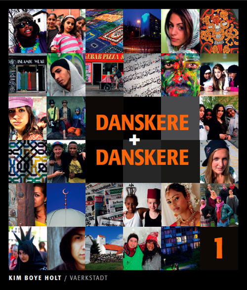 Cover for Kim Boye Holt · Danskere + Danskere: Danskere + Danskere 1 (Bound Book) [1. wydanie] (2011)