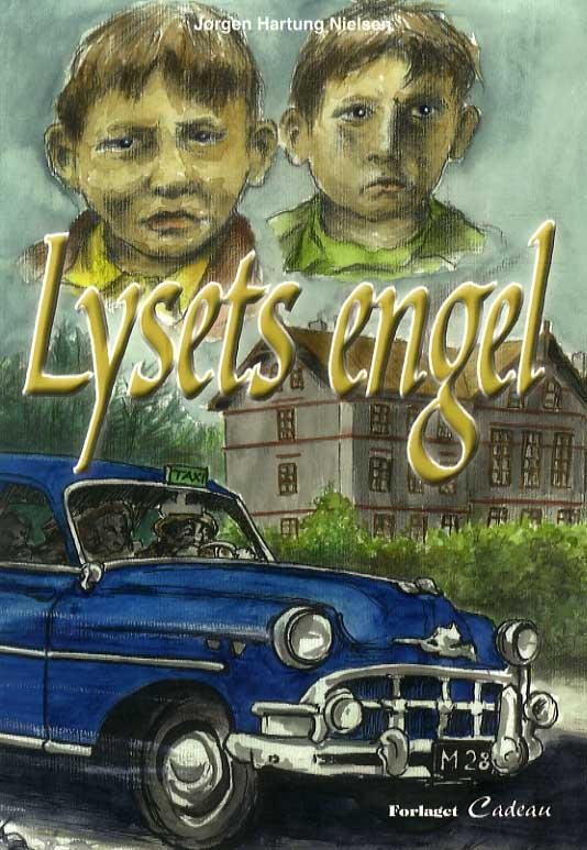 Cover for Jørgen Hartung Nielsen · Lysets engel (Hæftet bog) [1. udgave] (2016)