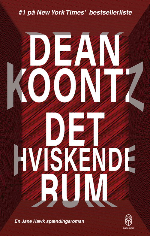 Cover for Dean Koontz · Jane Hawk: Det hviskende rum (Sewn Spine Book) [1th edição] (2020)