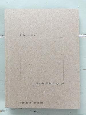 Cover for Hedvig Skjerdingstad · Flyder I Mig (Bound Book) [1e uitgave] (2021)