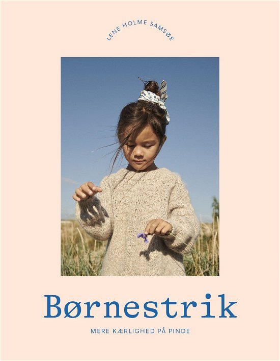 Cover for Lene Holme Samsøe · Børnestrik (Bound Book) [1st edition] (2021)