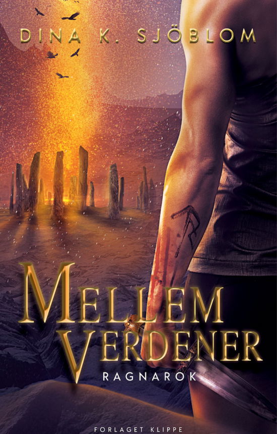Cover for Dina K. Sjöblom · Mellem Verdener: Mellem Verdener - Ragnarok (Heftet bok) [1. utgave] (2022)