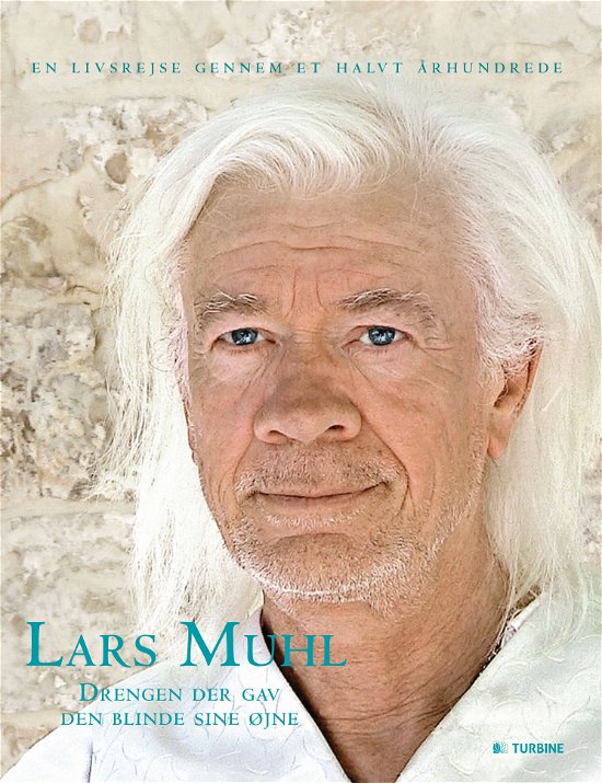 Cover for Lars Muhl · Drengen der gav den blinde sine øjne (Hardcover bog) [1. udgave] (2023)