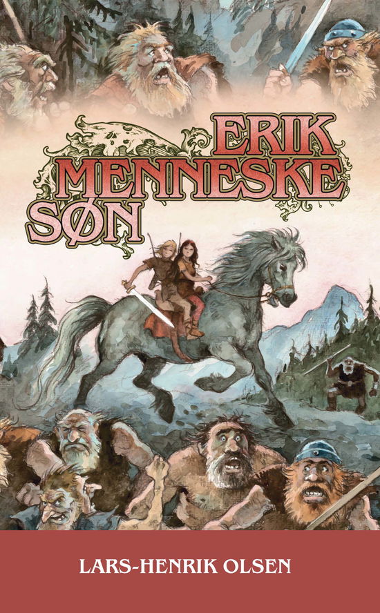 Cover for Lars-Henrik Olsen · Erik Menneskesøn: Erik Menneskesøn (Sewn Spine Book) [8e édition] (2023)