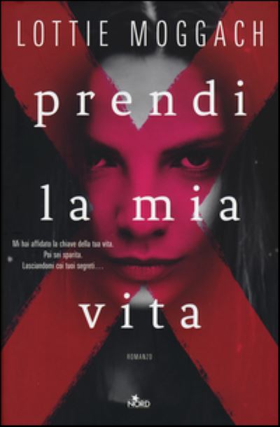 Cover for Various authors · Prendi la mia vita (Hardcover Book) (2015)