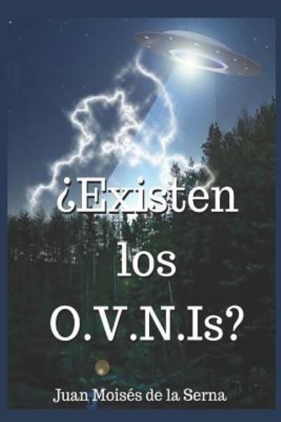 Cover for Juan Moises de la Serna · ?Existen Los O.V.N.Is? (Paperback Bog) (2018)