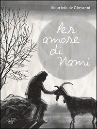 Cover for Maurizio De Giovanni · Per Amore Di Nami (Book)