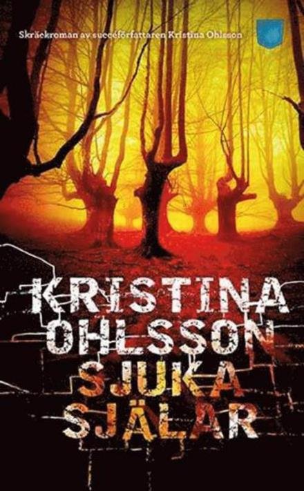 Cover for Ohlsson Kristina · Sjuka själar (Pocketbok) (2016)