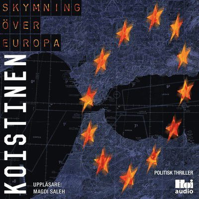 Cover for Alexander Koistinen · Europaserien: Skymning över Europa (Audiobook (CD)) (2018)