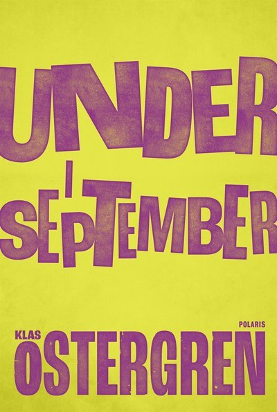 Cover for Klas Östergren · Under i september (ePUB) (2021)