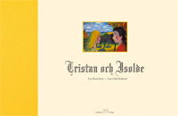 Cover for Eva Brenckert · Barnens klassiker: Tristan och Isolde (Bound Book) (2004)