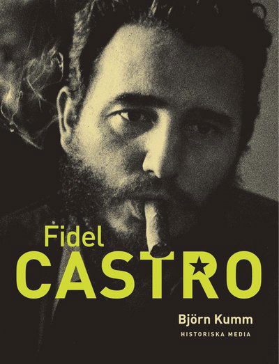 Cover for Björn Kumm · Fidel Castro (ePUB) (2012)