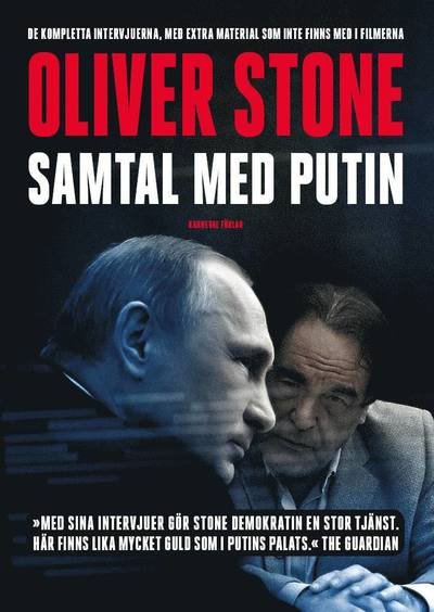 Cover for Oliver Stone · Samtal med Putin (Bound Book) (2017)