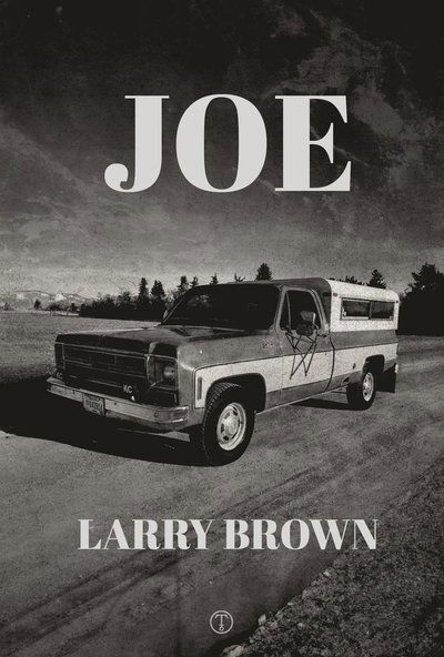 Cover for Larry Brown · Joe (Paperback Book) (2024)