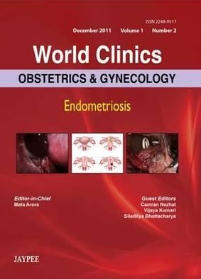 Cover for Mala Arora · World Clinics: Obstetrics &amp; Gynecology: Endometriosis (Hardcover Book) (2012)