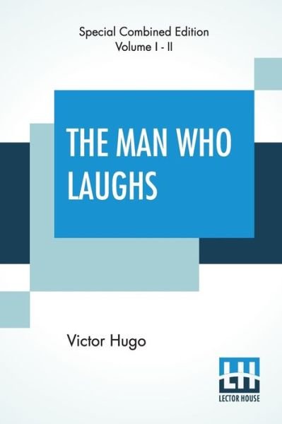 Cover for Victor Hugo · The Man Who Laughs (Complete) (Taschenbuch) (2019)