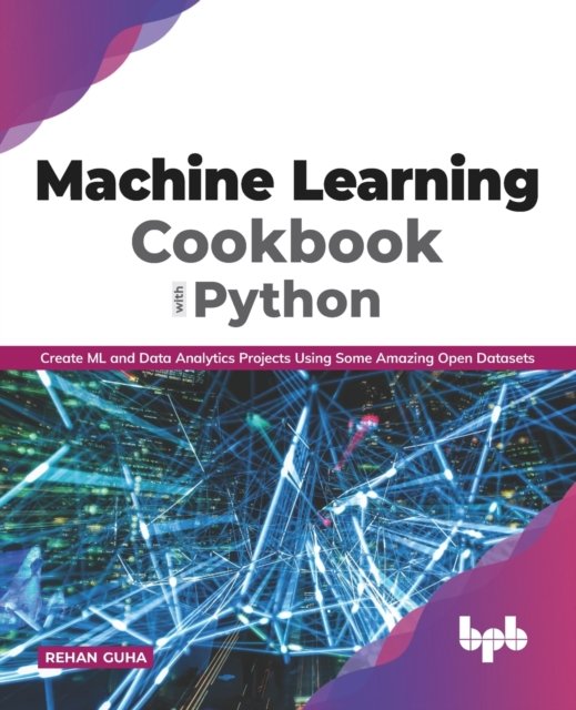 Cover for Rehan Guha · Machine Learning Cookbook with Python (Pocketbok) (2020)