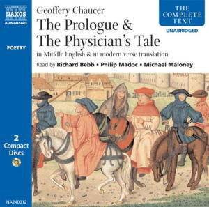 * General Prologue / Physician´s T - Bebb / Madoc / Maloney - Musiikki - Naxos Audiobooks - 9789626344002 - maanantai 27. helmikuuta 2006