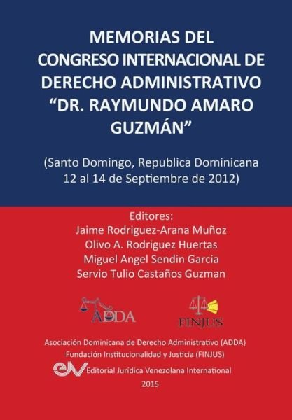 Cover for Jaime Rodriguez Arana · Memorias Del Congreso Internacional De Derecho Administrativo (Paperback Book) (2015)