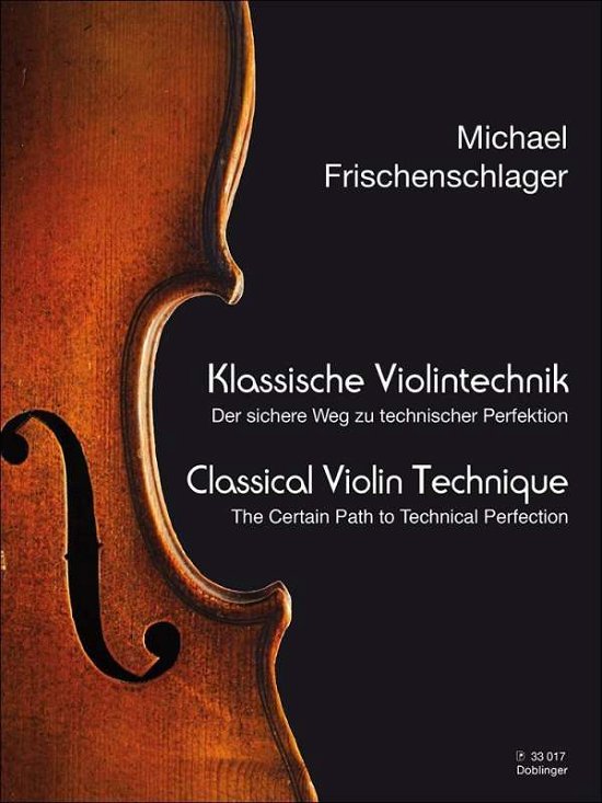 Cover for Frischenschlager · Klassische Violintechn (Bog)