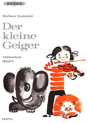 Cover for Barbara Stanzeleit · Der kleine Geiger: Violinschule, Band 2 (Paperback Book)